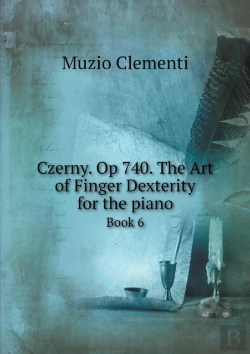 Bertrand.pt - Czerny. Op 740. The Art Of Finger Dexterity For The Piano Book 6