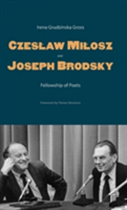 Bertrand.pt - Czeslaw Milosz And Joseph Brodsky