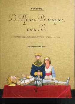 Bertrand.pt - D. Afonso Henriques, Meu Pai