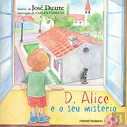 Bertrand.pt - D. Alice e o Seu Mistério