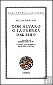 D. Álvaro O La Fuerza Del Sino