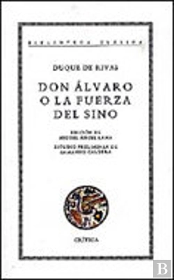 Bertrand.pt - D. Álvaro O La Fuerza Del Sino