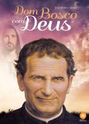 D. Bosco com Deus