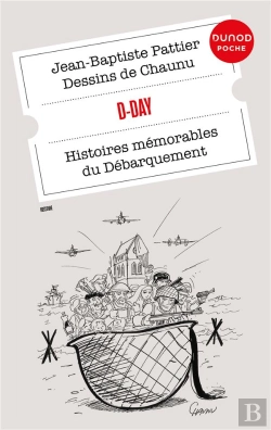 Bertrand.pt - D-Day : Histoires Mémorables Du Débarquement Et De La Bataille De Normandie