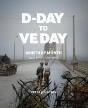 D-Day To Ve Day