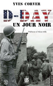 D-Day ; Un Jour Noir