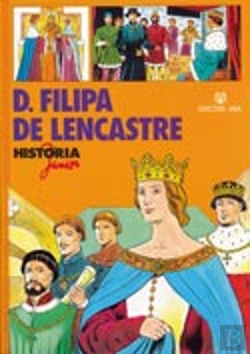 Bertrand.pt - D. Filipa de Lencastre