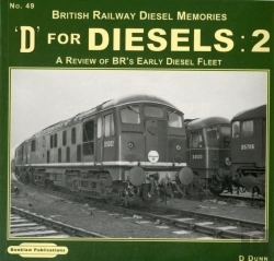Bertrand.pt - D For Diesels : 2 British Railway Diesel Memories