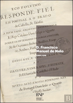 Bertrand.pt - D. Francisco Manuel de Melo (1608-1666)