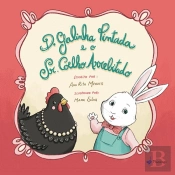 D. Galinha Pintada e o Sr. Coelho Arrebitado