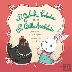 Bertrand.pt - D. Galinha Pintada e o Sr. Coelho Arrebitado