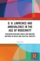 D. H. Lawrence And Ambivalence In The Age Of Modernity