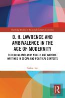 D. H. Lawrence And Ambivalence In The Age Of Modernity