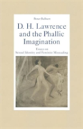 D. H. Lawrence And The Phallic Imagination