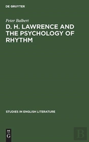 D. H. Lawrence And The Psychology Of Rhythm