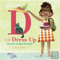 D Is For Dress Up