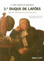 D. João Carlos de Bragança, 2.º Duque de Lafões