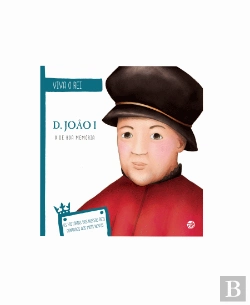 Bertrand.pt - D. João I - O de Boa Memória