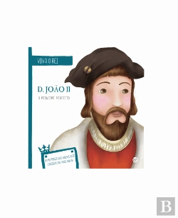 Bertrand.pt - D. João II - O Príncipe Perfeito
