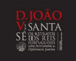 Bertrand.pt - D. João V e a Santa Sé