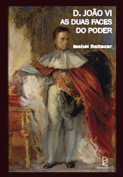 Bertrand.pt - D. João VI - As Duas Faces do Poder