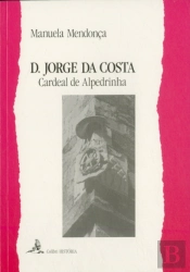 D. Jorge da Costa - Cardeal de Alpedrinha