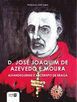 D. José Joaquim de Azevedo e Moura 

