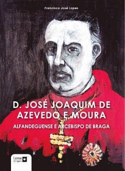 Bertrand.pt - D. José Joaquim de Azevedo e Moura 

