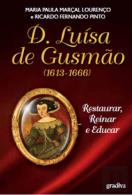 D. Luísa de Gusmão (1613 - 1666)