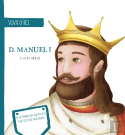Bertrand.pt - D. Manuel I - O Venturoso