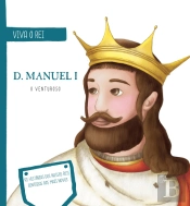D. Manuel I - O Venturoso