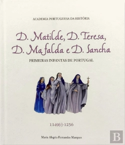 Bertrand.pt - D. Matilde, D. Teresa, D. Mafalda e D. Sancha
