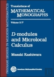 D-Modules And Microlocal Calculus