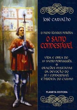Bertrand.pt - D. Nuno Álvares Pereira - O Santo Condestável