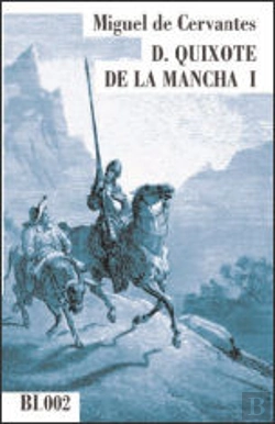 Bertrand.pt - D. Quixote de La Mancha I