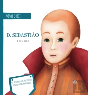D. Sebastião - O Desejado