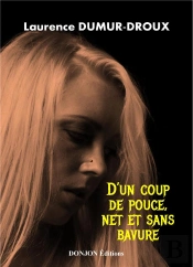 D Un Coup De Pouce, Net Et Sans Bavure