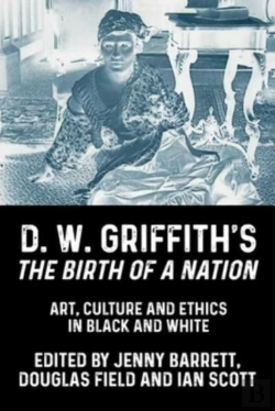 Bertrand.pt - D. W. Griffith'S The Birth Of A Nation