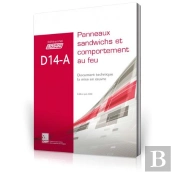 D14-A, Panneaux Sandwichs Et Comportement Au Feu : Document Technique La Mise En Oeuvre