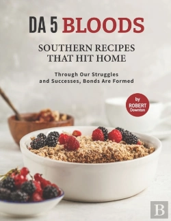 Bertrand.pt - Da 5 Bloods - Southern Recipes That Hit Home