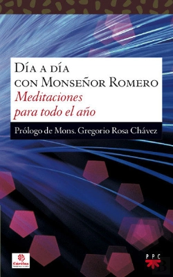 Bertrand.pt - D¡A A D¡A Con Monseñor Romero