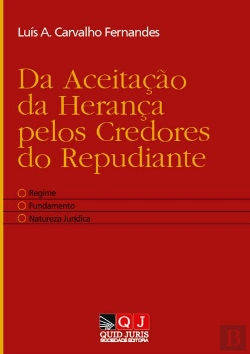 Bertrand.pt - Da Aceitação da Herança pelos Credores do Repudiante
