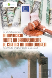 Da Advocacia Frente Ao Branqueamento De Capitais Na União Europeia