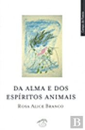 Da Alma e Dos Espíritos Animais
