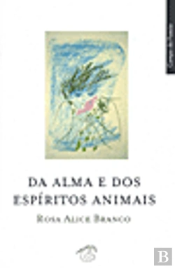 Bertrand.pt - Da Alma e Dos Espíritos Animais