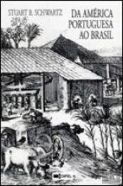 Da América Portuguesa ao Brasil