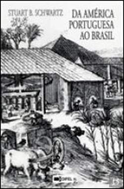 Bertrand.pt - Da América Portuguesa ao Brasil