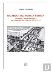 Da Arquitectura à Teoria