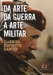 Da Arte da Guerra à Arte Militar