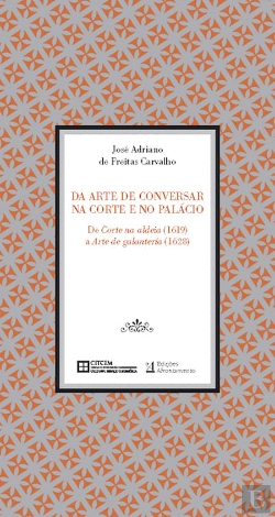 Bertrand.pt - Da Arte de Conversar na Corte e no Palácio